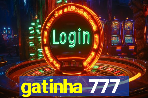 gatinha 777